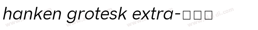 hanken grotesk extra字体转换